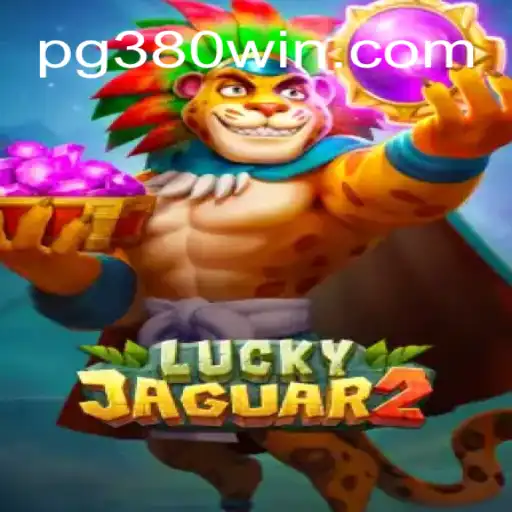 Exploring Luckyjaguar2: Brazil's Premier Online Slot Game on 380win.COM