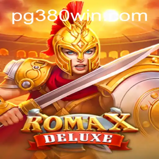 Exploring RomaXDeluxe: The Exciting World of Online Slots on 380win.COM