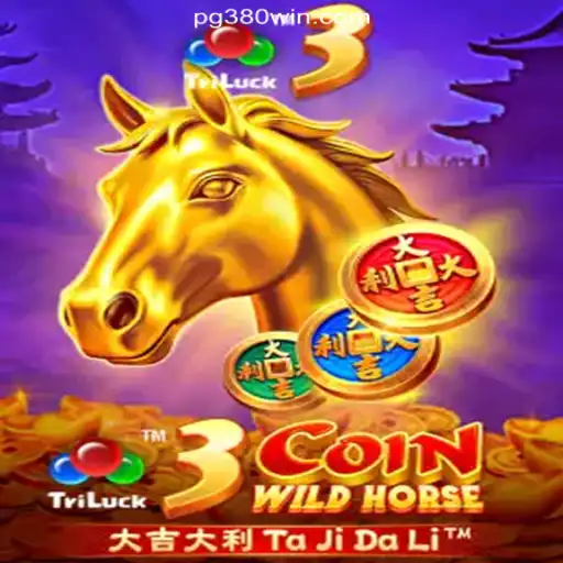 Discover the Thrills of 3CoinWildHorse on 380win.COM platform-online Slots Brasil #1