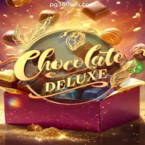 ChocolateDeluxe: Exploring the Irresistibly Sweet World of Online Slots Brasil #1 on 380win.COM